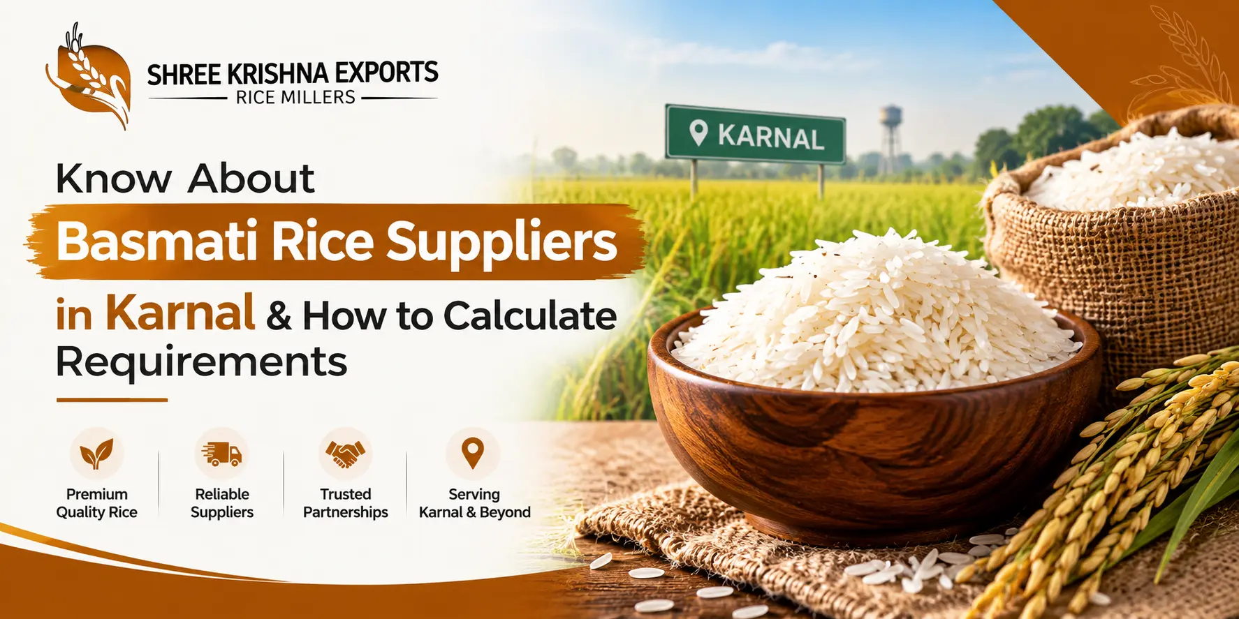 Know About Basmati Rice Suppliers in Karnal & How to Calculate Requirements